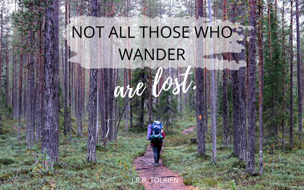 Citáty o cestování: Ne každý, kdo bloudí, je ztracen.